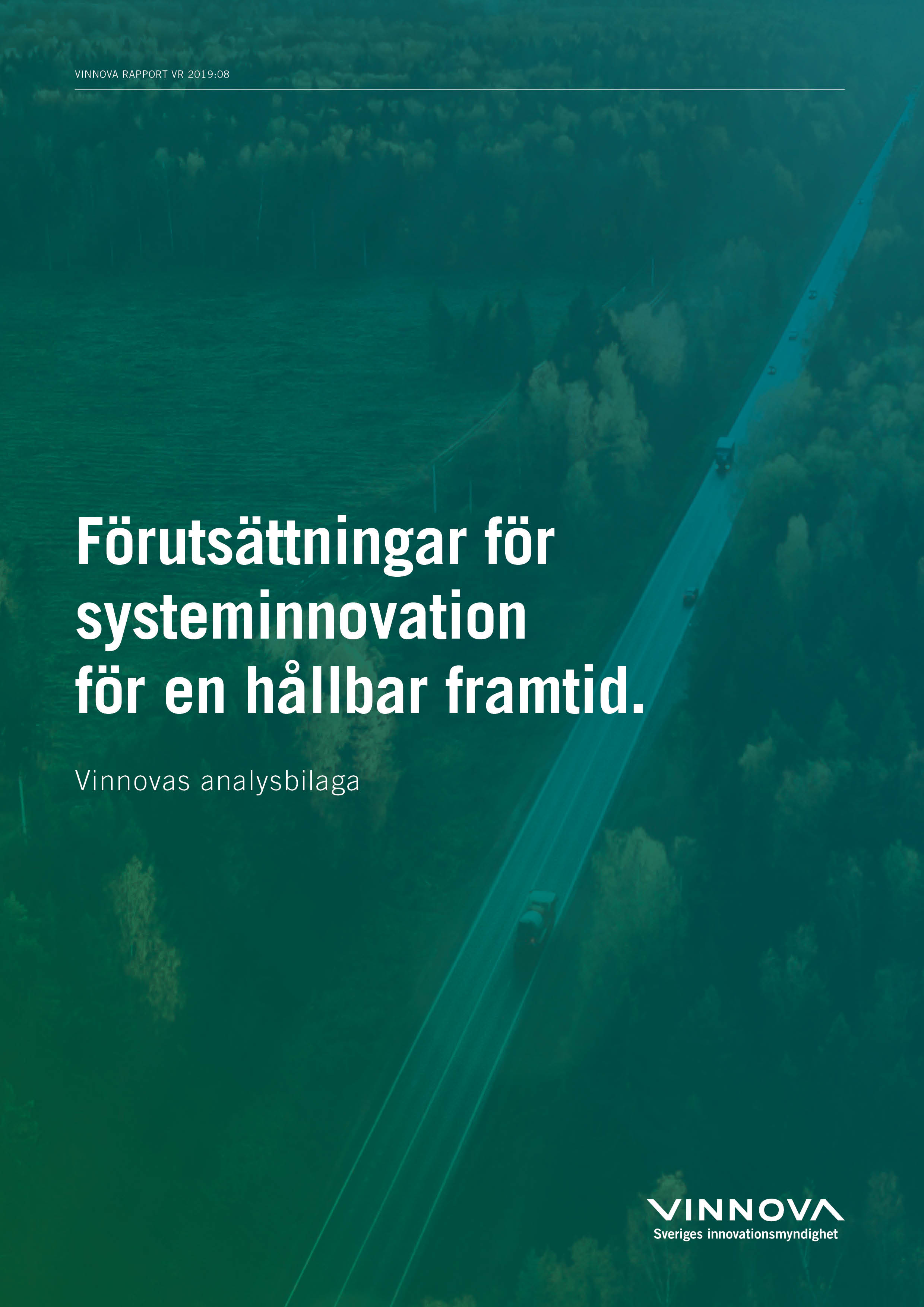Book cover Förutsättningar för systeminnovation för en hållbar framtid