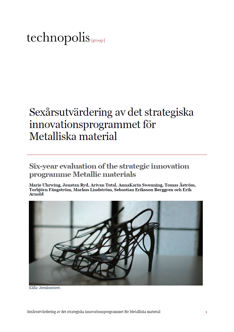 Book cover Sexårsutvärdering av det strategiska innovationsprogrammet för Metalliska material