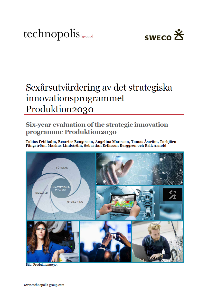 Book cover Sexårsutvärdering av det strategiska innovationsprogrammet Produktion2030
