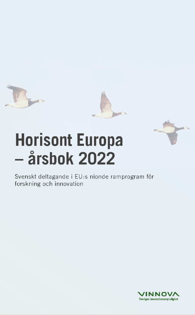Bokomslag Horisont Europa – årsbok 2022, svenskt deltagande i EU:s nionde ramprogram för forskning och innovation 
