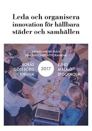 Bokomslag Leda och organisera innovation för hållbara städer och samhällen