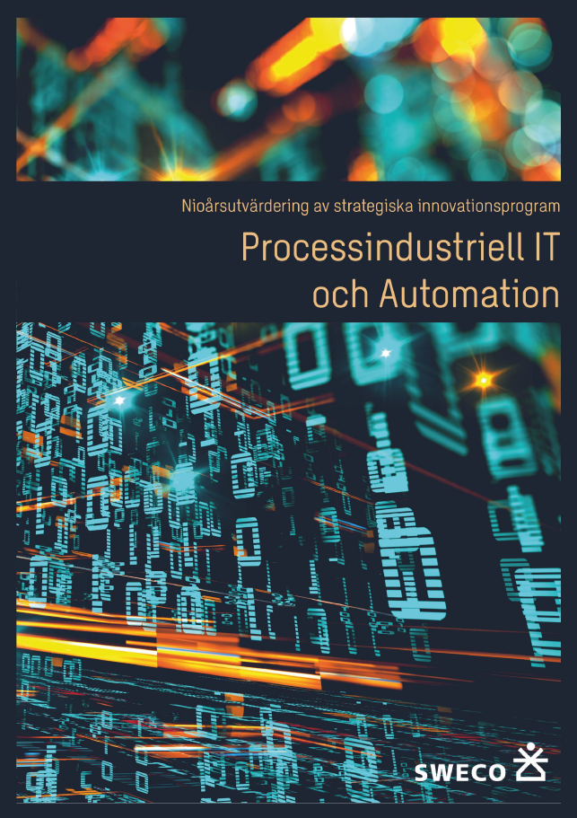 Book cover Nioårsutvärdering av strategiska innovationsprogram: Processindustriell IT och Automation