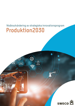 Book cover Nioårsutvärdering av strategiska innovationsprogram: Produktion2030