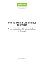 Book cover Why is Danish Life Science thriving?