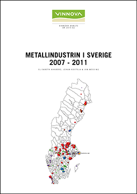 Bokomslag Metallindustrin i Sverige 2007-2011