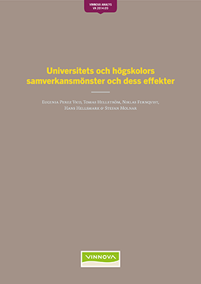 Bokomslag Universitets och högskolors samverkansmönster och dess effekter