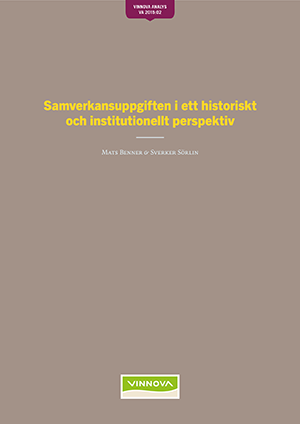 Book cover Samverkansuppgiften i ett historiskt och institutionellt perspektiv