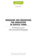 Book cover Managing and Organizing for Innovation in Service Firms