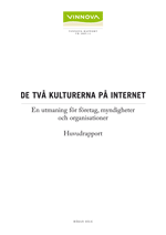 Bokomslag De två kulturerna på Internet