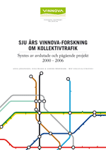 Bokomslag Sju års Vinnova-forskning om kollektivtrafik