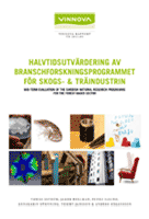 Book cover Halvtidsutvärdering av branschforskningsprogrammet för skogs- & träindustrin