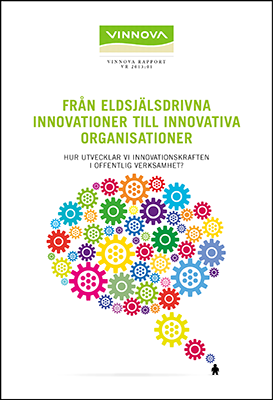 Book cover Från eldsjälsdrivna innovationer till innovativa organisationer