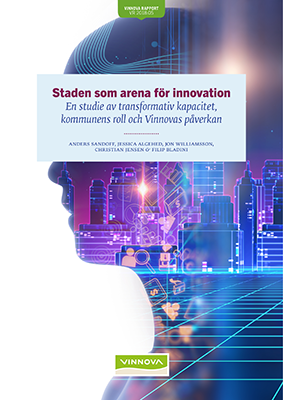 Bokomslag Staden som arena för innovation