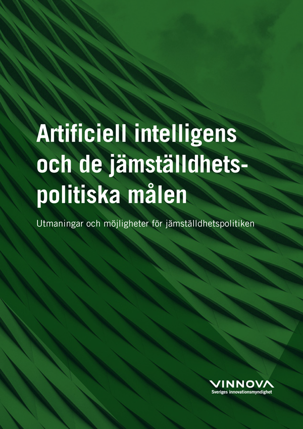 Bokomslag Artificiell intelligens och de jämställdhetspolitiska målen
