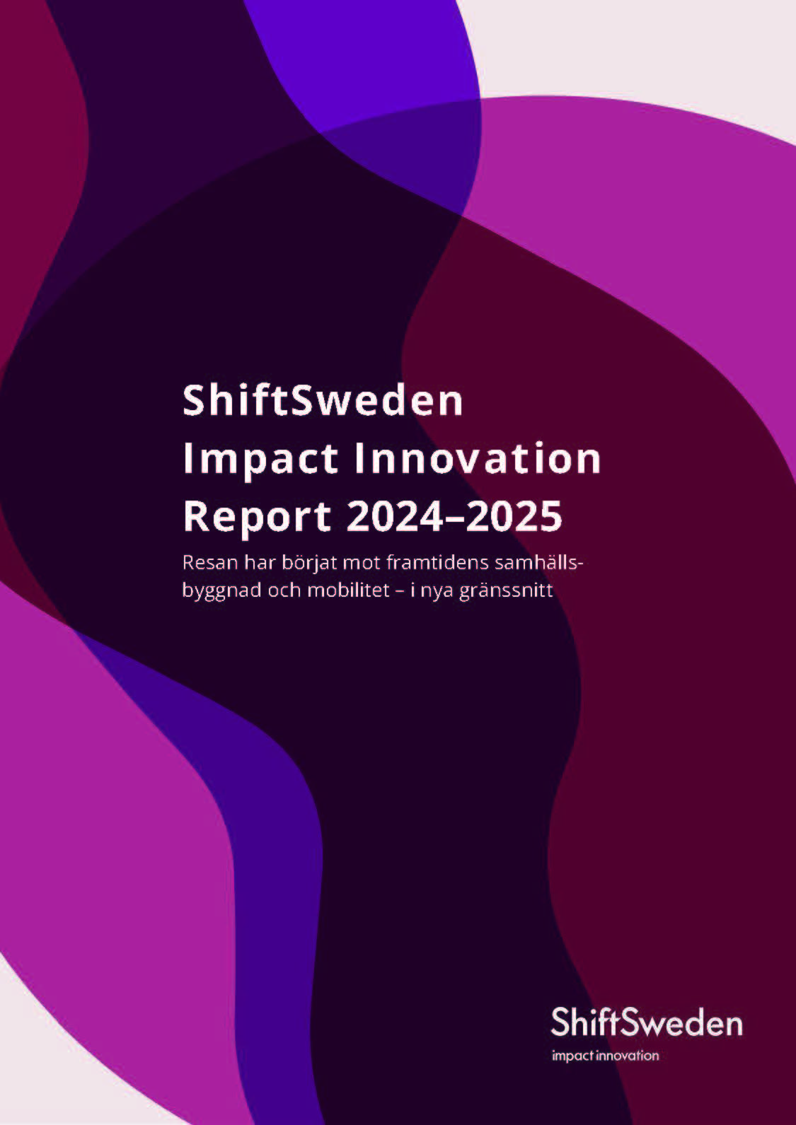 Bokomslag ShiftSweden: Impact Innovation Report