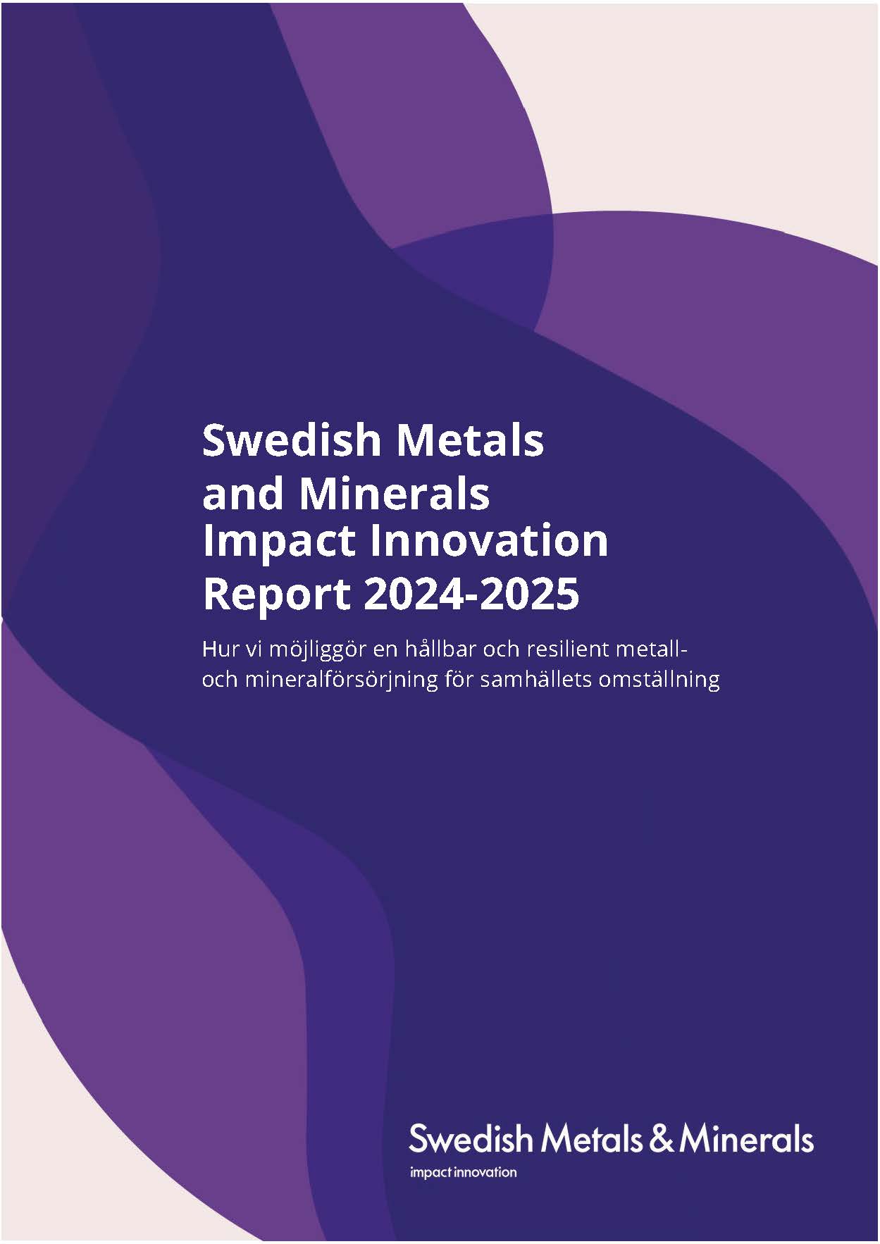 Bokomslag Swedish Metals and Minerals: Impact Innovation Report